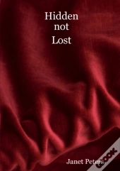 Hidden Not Lost