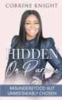 Hidden On Purpose: Misunderstood But Unm - Preview