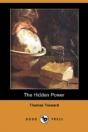 Hidden Power And Other Papers On Mental Science (Dodo Press) - Preview