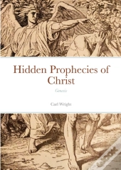 Hidden Prophecies Of Christ