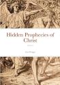 Hidden Prophecies Of Christ - Preview