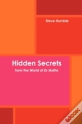Hidden Secrets From The World Of Dr Math