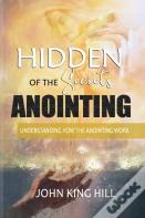 Hidden Secrets Of The Anointing