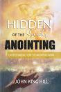 Hidden Secrets Of The Anointing - Preview