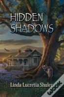 Hidden Shadows