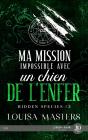 Hidden Species Tome 3 : Ma Mission Impossible Avec Un Chien De L'Enfer - Preview