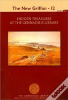 Hidden Treasures At The Gennadius Library