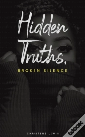 Capa do artigo Hidden Truths, Broken Silence