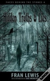 Hidden Truths & Lies