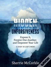 Hidden Unforgiveness
