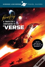 Capa do artigo Hidden Universe Travel Guides: Firefly
