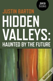 Capa do artigo Hidden Valleys: Haunted By The Future