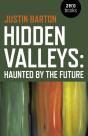 Hidden Valleys: Haunted By The Future - Preview