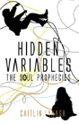 Hidden Variables - Preview