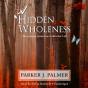 Hidden Wholeness - Preview