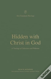 Hidden With Christ In God
