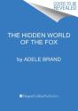 Hidden World Of The Fox - Preview