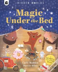 Hidden Worlds: Magic Under The Bed