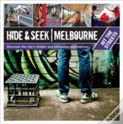 Capa do artigo Hide And Seek Melbourne: Hit The Streets