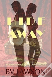 Hide Away: A Beverly Laborde   Adam Dutt
