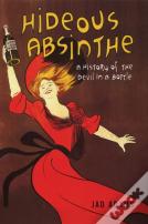 Hideous Absinthe