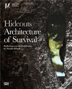 Capa do artigo Hideouts: Architecture Of Survival