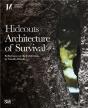 Hideouts: Architecture Of Survival - Preview