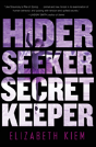 Hider, Seeker, Secret Keeper - Preview