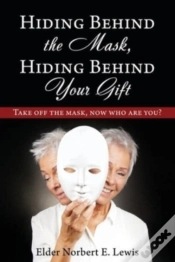 Capa do artigo Hiding Behind The Mask, Hiding Behind Your Gift