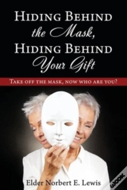 Capa do artigo Hiding Behind The Mask, Hiding Behind Your Gift