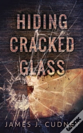 Hiding Cracked Glass