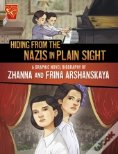 Hiding From The Nazis In Plain Sight