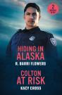 Hiding In Alaska / Colton At Risk - Preview
