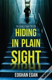 Hiding In Plain Sight