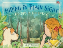 Capa do artigo Hiding In Plain Sight - Friends In The Forest
