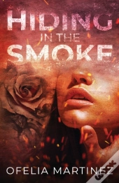 Hiding In The Smoke