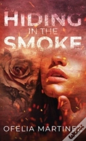 Hiding In The Smoke