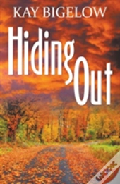 Hiding Out