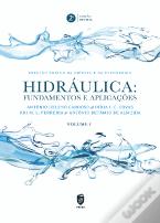 Hidráulica: Fundamentos e Aplicações - Volume I