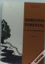 Hidrologia Forestal. El Ciclo Hidrólogico (3ª Reimpresión)