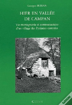 Capa do artigo Hier En Vallée De Campan ; Vie Montagnarde Et Communautaire D'Un Village Des Pyrénées Centrales