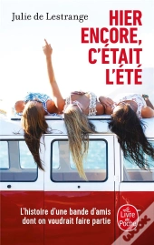 Hier Encore, C'Était L'Été