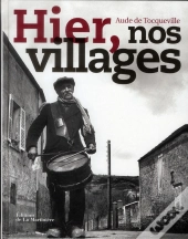 Hier Nos Villages (Nvelle Ed)