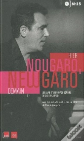 Hier Nougaro, Demain Newgaro