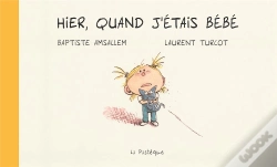 Capa do artigo Hier, Quand J'Étais Bébé