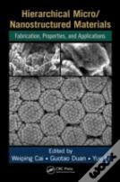Hierarchical Micro/Nanostructured Materials