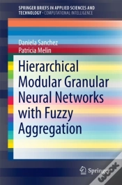 Capa do artigo Hierarchical Modular Granular Neural Networks With Fuzzy Aggregation
