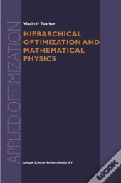 Hierarchical Optimization And Mathematical Physics
