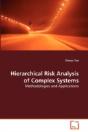 Hierarchical Risk Analysis Of Complex Systems - Preview