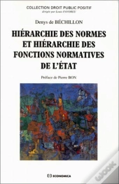 Hierarchie Des Normes Et Hierarchie Des Fonctions Normative Etatique